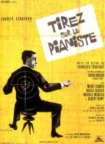 Tirez sur le pianiste