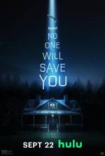 No One Will Save You